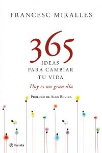 365 ideas para cambiar tu vida