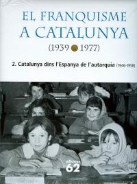 El franquisme a Catalunya (1939-1977)