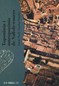 Toponímia i antroponímia de Vall-de-roures