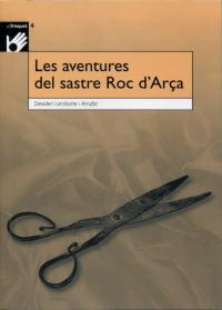 Les aventures del sastre Roc d'Arça