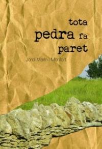Tota pedra fa paret
