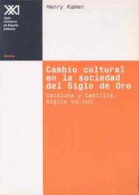 Cambio cultural en la sociedad del Siglo de Oro