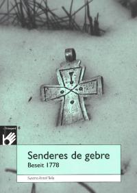 Senderes de gebre. Beseit 1778