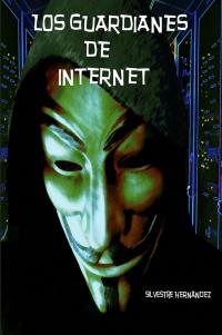 Los guardianes de Internet