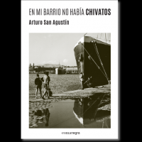 En mi barrio no había chivatos