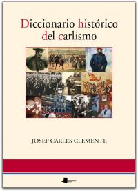 Diccionario histórico del carlismo